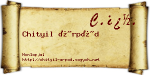 Chityil Árpád névjegykártya
